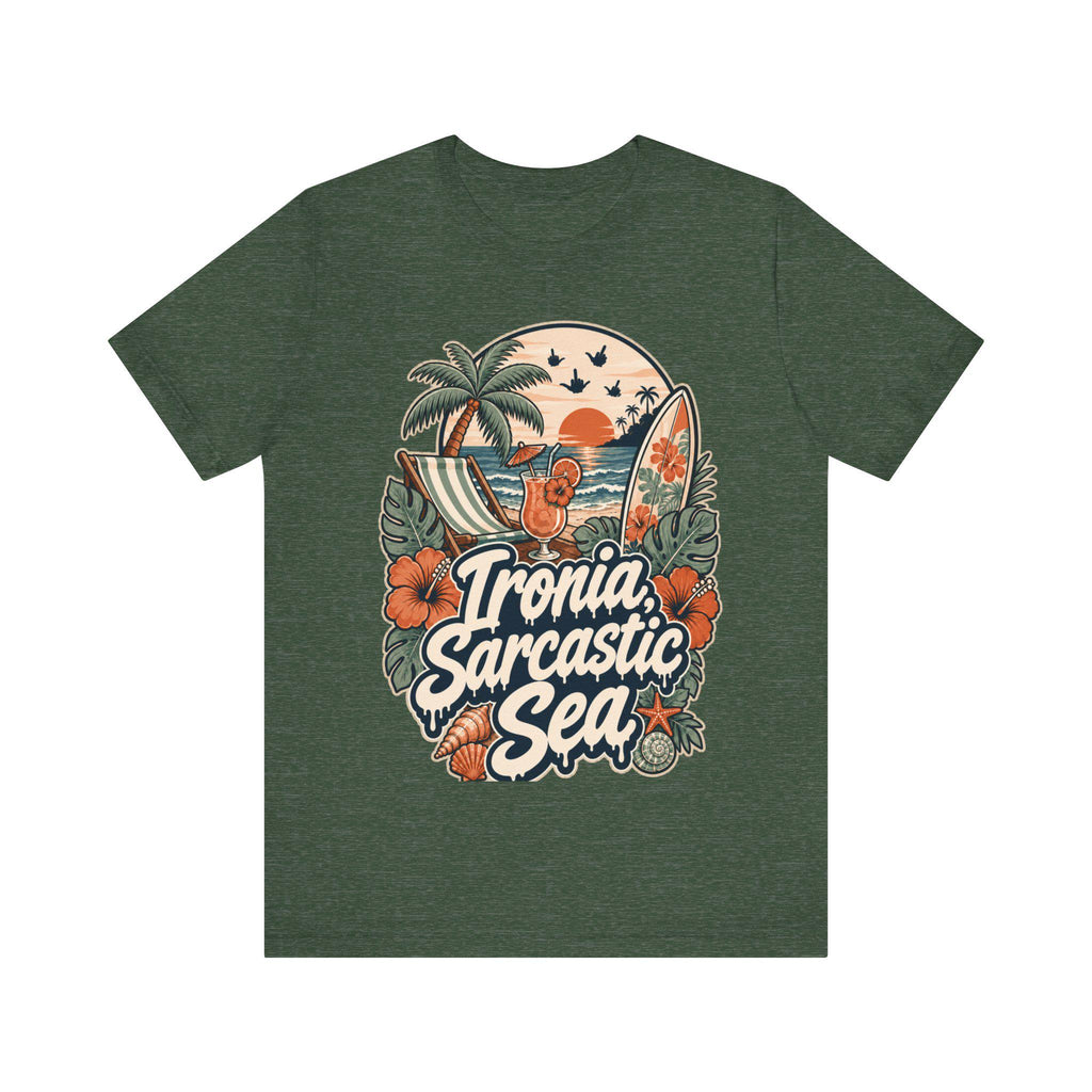 "Ironia, Sarcastic Sea" retro beach T-shirt by SarcasmArt in olive green on a plain background, showing a vintage tropical beach scene with palm tree, deck chair, cocktail, surfboard, sunset, hibiscus flowers and shells around the script Ironia, Sarcastic Sea.