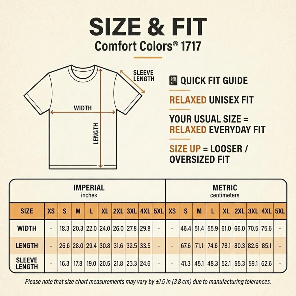 Size and fit chart for the "Runs on Caffeine & Chaos" skeleton coffee Halloween T-shirt by SarcasmArt (Comfort Colors 1717): imperial and metric width, length and sleeve measurements, relaxed unisex fit, size up for an oversized look.