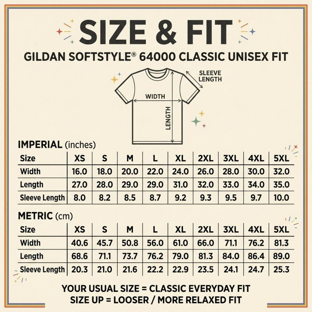 Size and fit chart for the "I Support LGBTQ" inappropriate adult humor T-shirt by SarcasmArt (Gildan Softstyle 64000 classic unisex fit): width, length and sleeve in inches and centimeters for sizes XS to 5XL.
