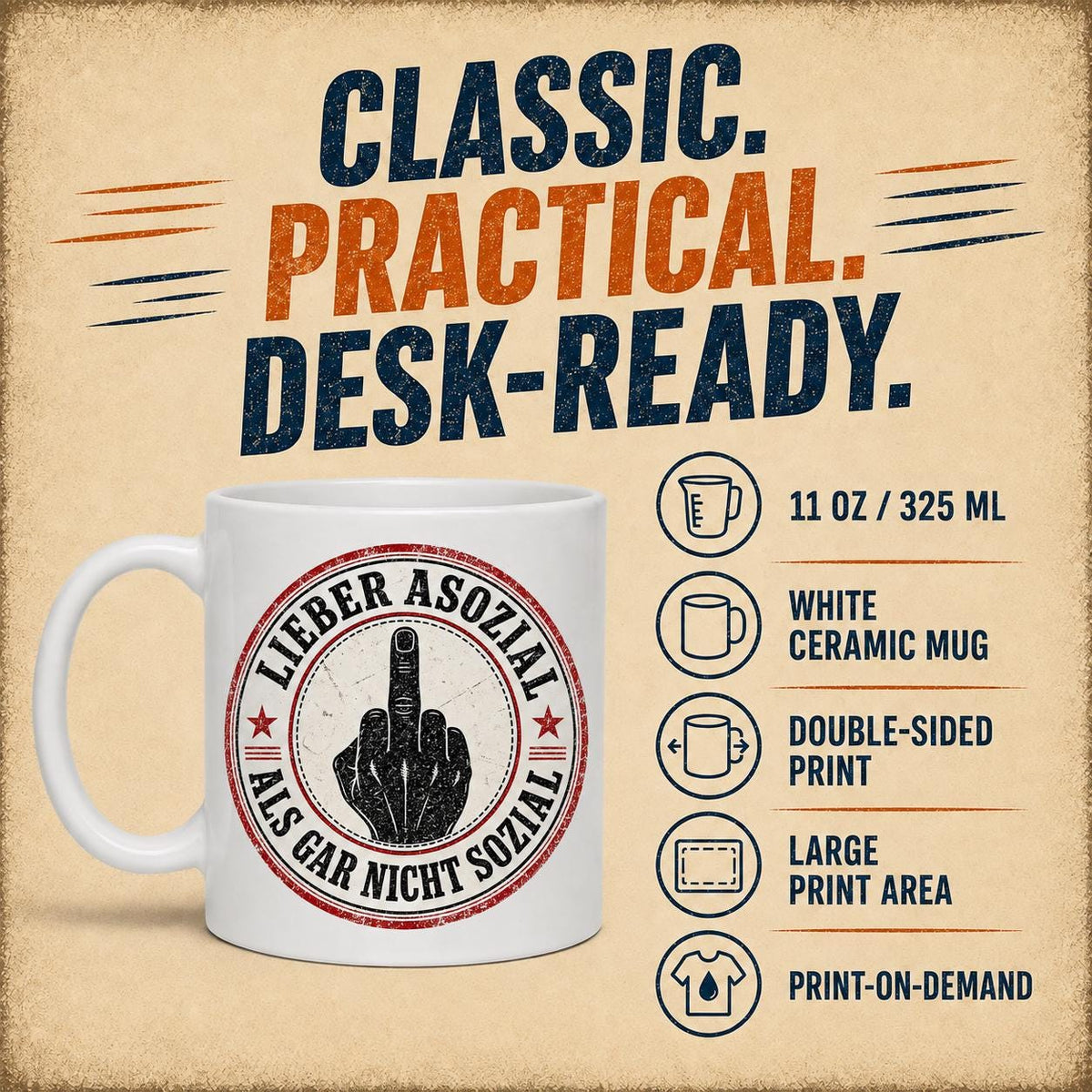 Classic, practical, desk-ready: the "Lieber asozial als gar nicht sozial" middle finger coffee mug by SarcasmArt – 11 oz / 325 ml white ceramic mug, double-sided print, large print area, printed on demand.