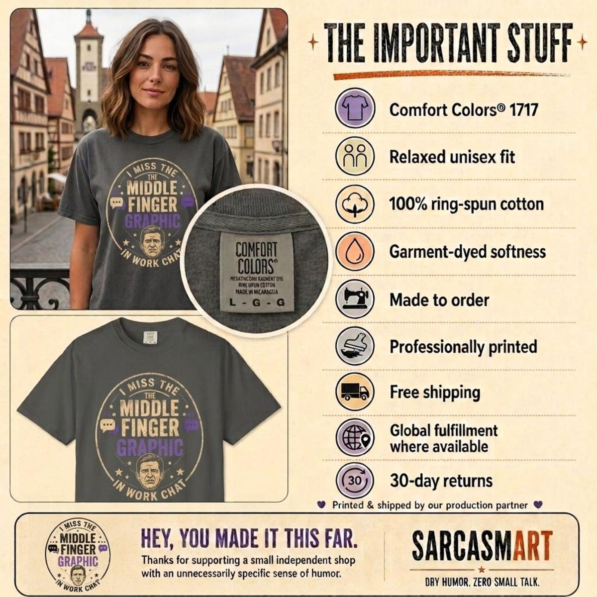 The important stuff about the "I Miss the Middle Finger Emoji in Work Chat" sarcastic office T-shirt by SarcasmArt: Comfort Colors 1717, relaxed unisex fit, 100% ring-spun cotton, garment-dyed softness, made to order, free shipping and 30-day returns.