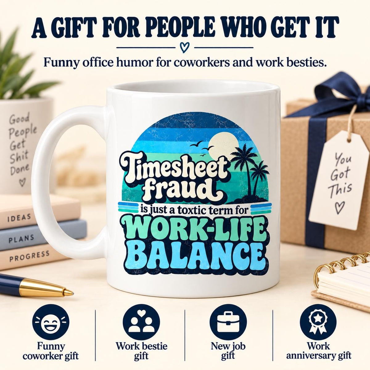 A gift for people who get it: the "Timesheet Fraud" work-life balance coffee mug by SarcasmArt on a desk with a gift box – a funny present for coworkers, work besties, a new job or a work anniversary.