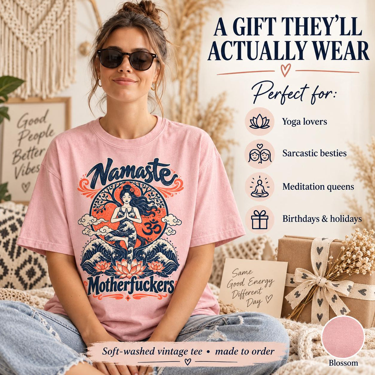 A gift they'll actually wear: woman wearing the "Namaste Motherfuckers" funny yoga T-shirt by SarcasmArt in Blossom – perfect for yoga lovers, sarcastic besties, meditation gurus, birthdays and holidays.