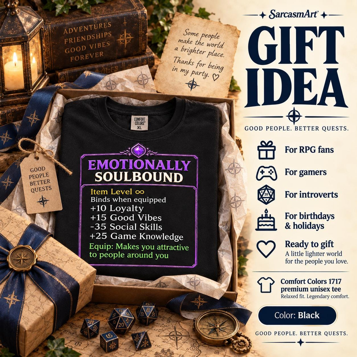 Gift idea: the Black "Emotionally Soulbound" funny RPG gamer T-shirt by SarcasmArt folded next to dice, a gift box and a map – a funny present for RPG fans, gamers, introverts, birthdays and holidays.