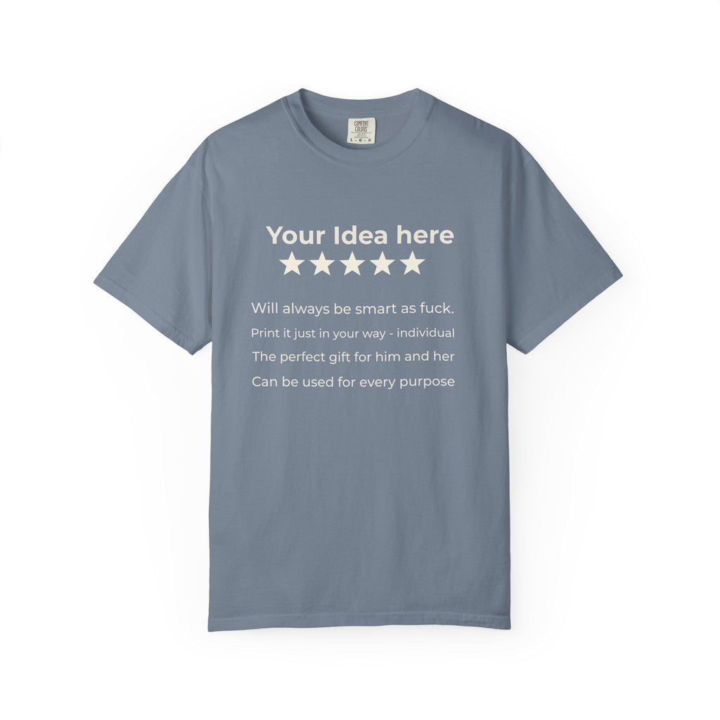 Blue Jean personalized 5-star review T-shirt by SarcasmArt template with Your idea here, five stars and custom text lines.