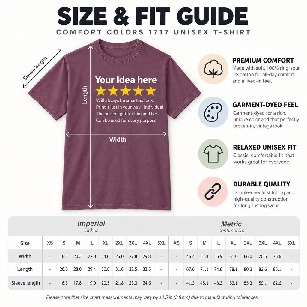 Size and fit guide for the personalized golden 5-star review T-shirt by SarcasmArt (Comfort Colors 1717 unisex): premium comfort, garment-dyed feel, relaxed unisex fit, durable quality, with imperial and metric size table.