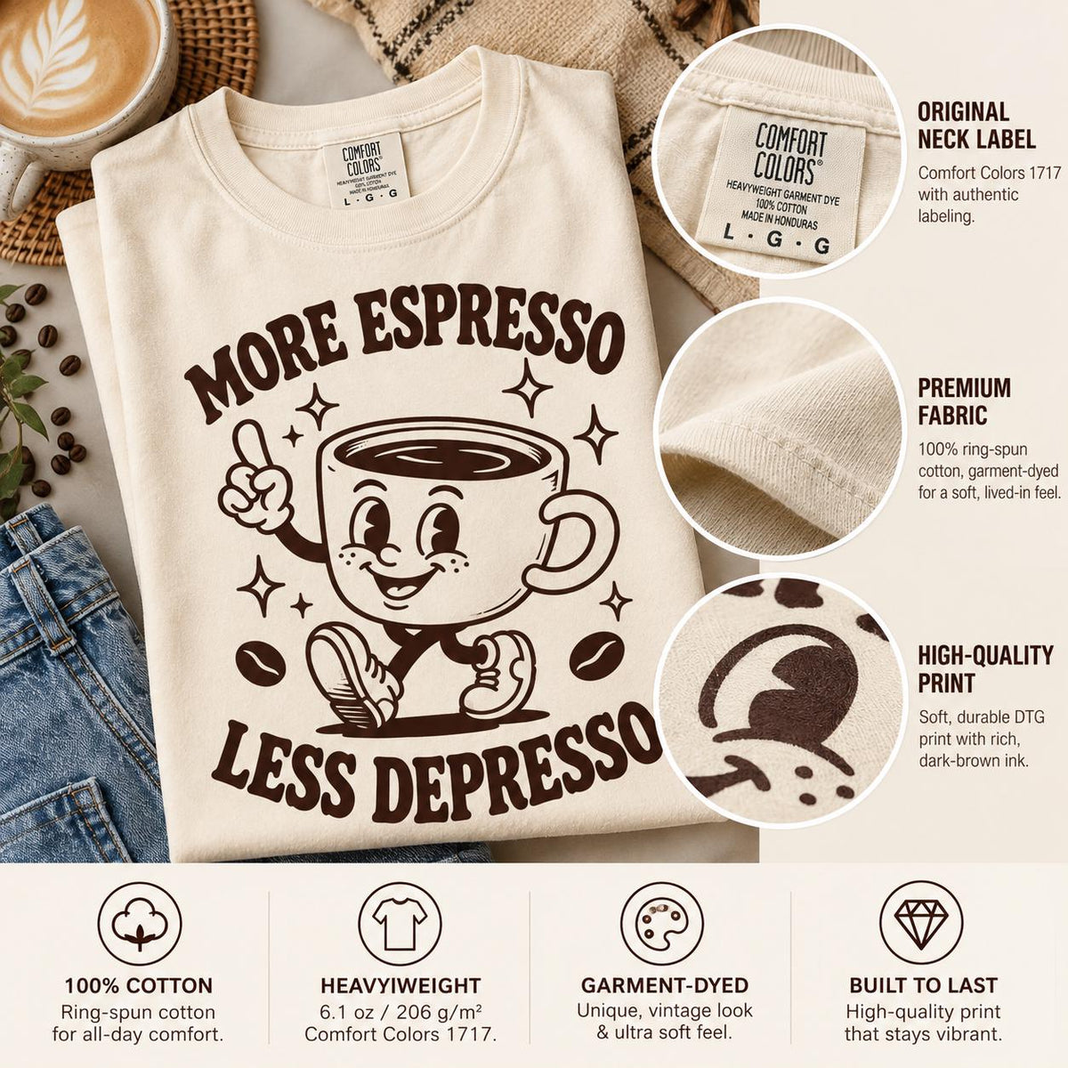 Fabric details of the Ivory "More Espresso, Less Depresso" retro coffee T-shirt by SarcasmArt: 100% ring-spun cotton, heavyweight garment-dyed fabric and high-quality print built to last.