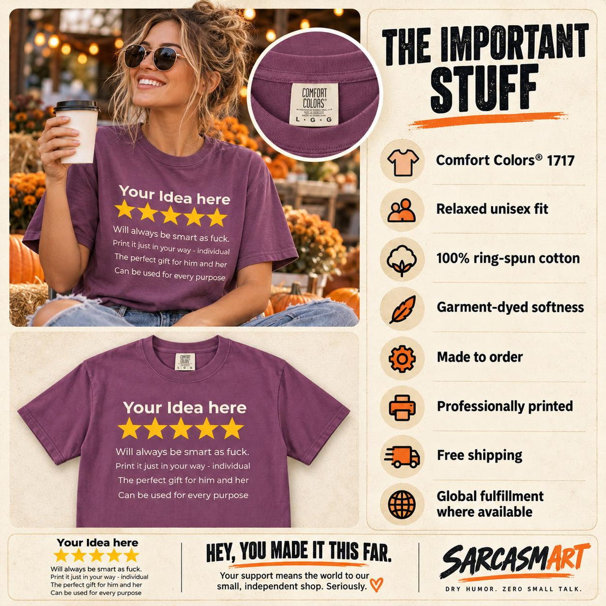 The important stuff about the personalized golden 5-star review T-shirt by SarcasmArt: Comfort Colors 1717, relaxed unisex fit, 100% ring-spun cotton, garment-dyed softness, made to order, professionally printed, free shipping.