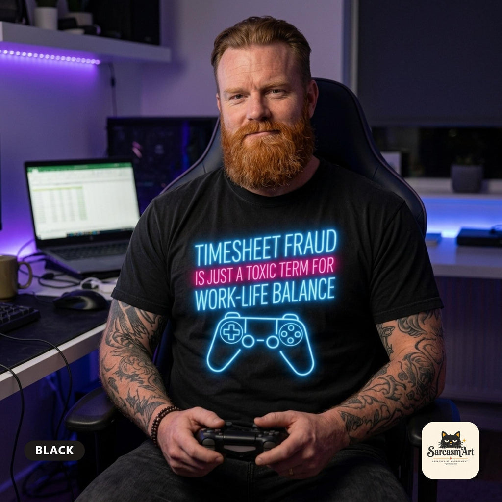 Bearded gamer with a controller at his gaming setup wearing the "Timesheet Fraud Is Just a Toxic Term for Work-Life Balance" neon gamer T-shirt by SarcasmArt in Black – a Bella+Canvas 3001 unisex tee with glowing neon blue and pink lettering TIMESHEET FRAUD IS JUST A TOXIC TERM FOR WORK-LIFE BALANCE above a neon game controller.