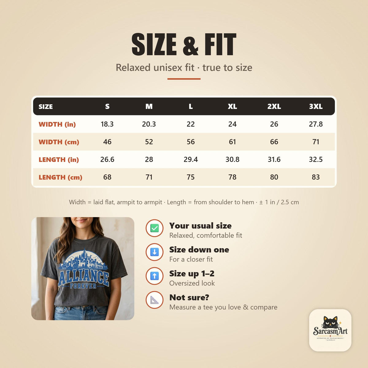 Size and fit chart for the "Alliance Forever" World of Warcraft gamer T-shirt by SarcasmArt (Comfort Colors 1717): chest width and body length for sizes S–4XL in inches and centimeters, relaxed unisex fit with sizing tips.