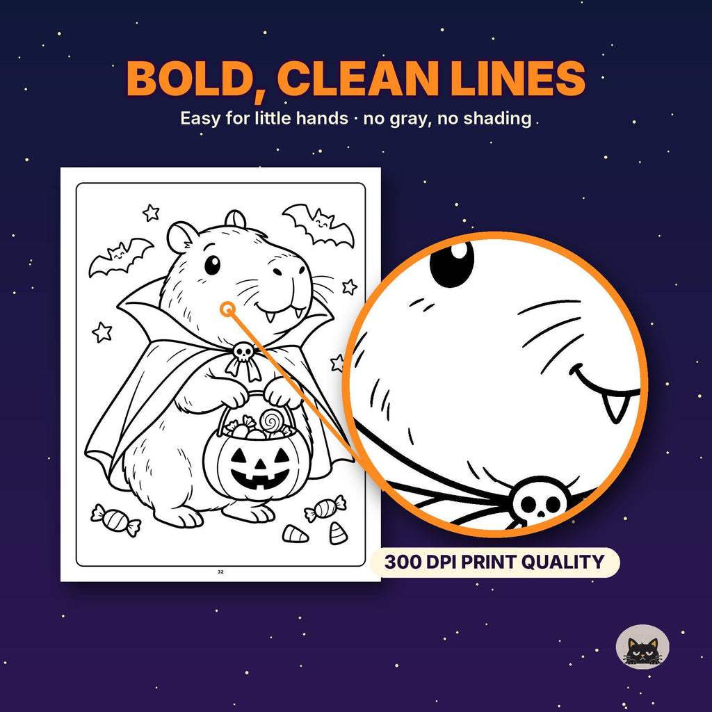 May include: A black and white coloring page featuring a capybara dressed as a vampire, holding a jack-o'-lantern candy bucket. The text reads BOLD, CLEAN LINES, Easy for little hands, no gray, no shading, and 300 DPI PRINT QUALITY.