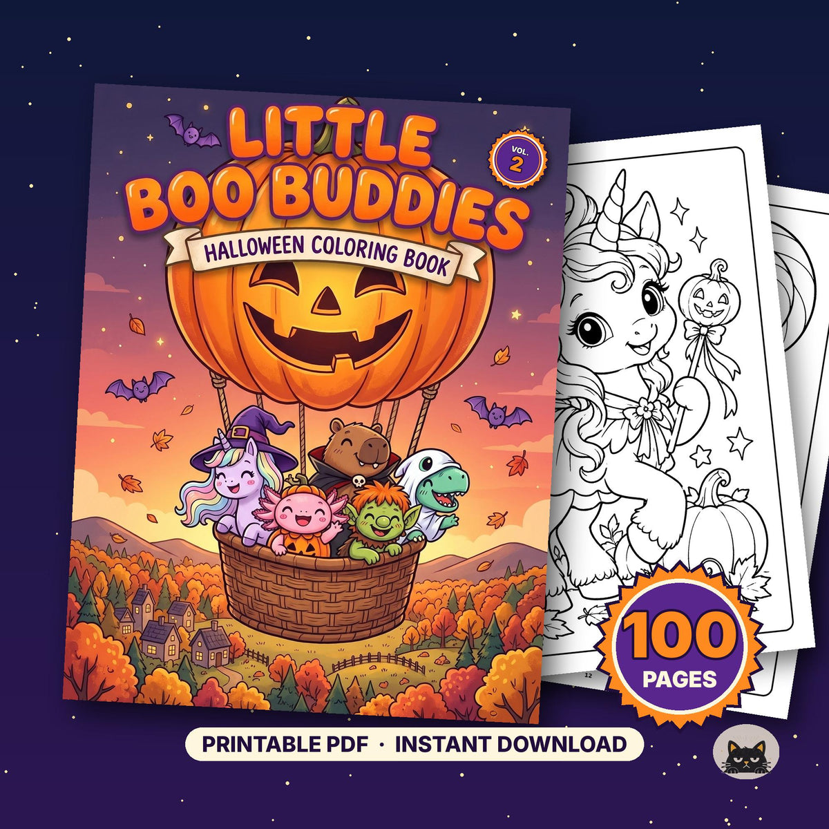 May include: A Halloween coloring book titled Little Boo Buddies Vol. 2 featuring a pumpkin hot air balloon carrying a unicorn, axolotl, capybara, and goblin over a forest. Includes 100 pages of printable PDF designs with black and white line art.