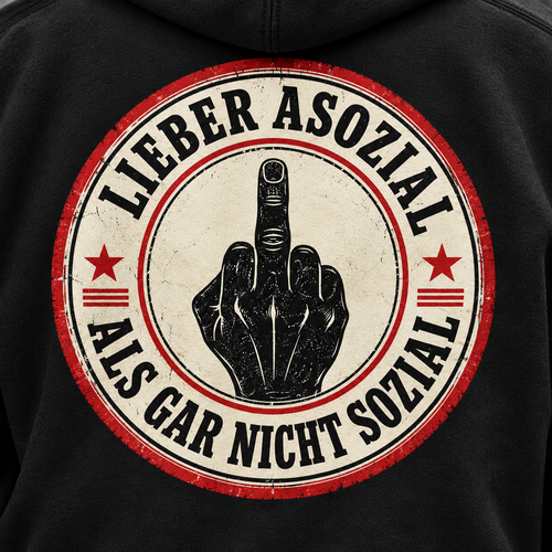 Back print close-up of the "Lieber asozial als gar nicht sozial" middle finger hoodie by SarcasmArt in Black: large round badge with a red ring, a middle finger hand and the German slogan LIEBER ASOZIAL ALS GAR NICHT SOZIAL.