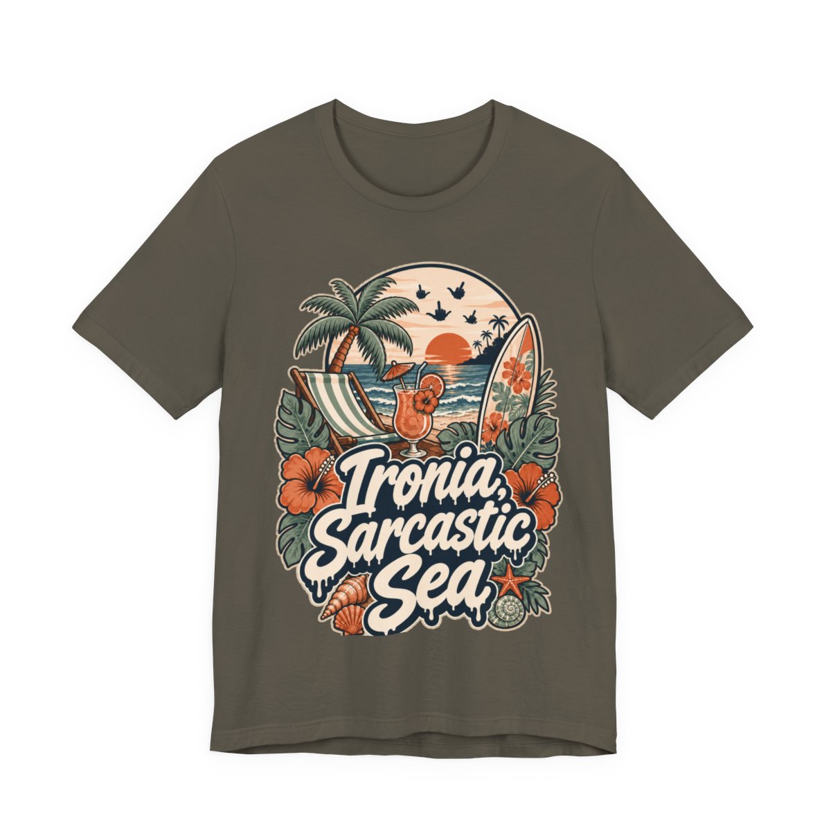 Sarcastic Beach Shirt in Army - original SarcasmArt design, printed on demand